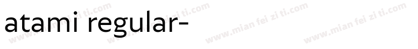 atami regular字体转换